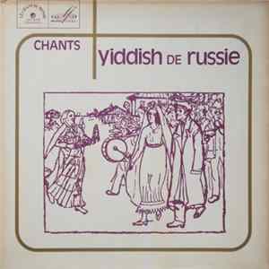 Benjamin Khaiataouskas, Ensemble Instrumental Dir. Léon Kogan - Chants Yiddish de Russie Album