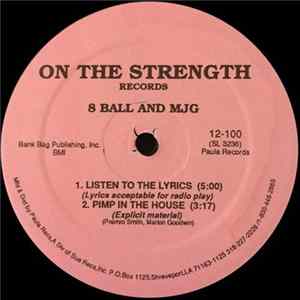 8 Ball & MJG - Listen To The Lyrics / Pimp In The House / Got To Be Real Album