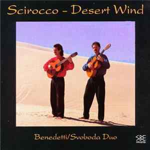 Benedetti & Svoboda - Scirocco - Desert Wind Album
