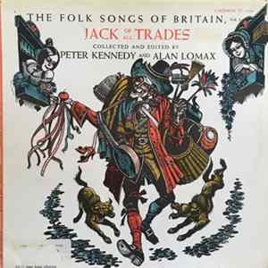 Various - The Folk Songs Of Britain Volume 3: Jack Of All Trades Album