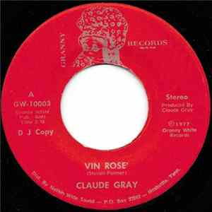 Claude Grey - Vin Rose' / It'll Do Album