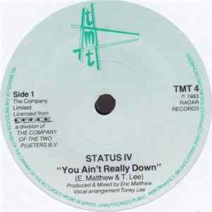 Status IV - You Ain't Really Down Album