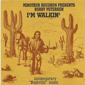 Bobby Petersen - I'm Walkin' Album