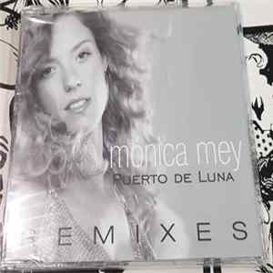 Monica Mey - Puerto De Luna (Remixes) Album