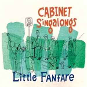 Cabinet Singalongs - Little Fanfare Album