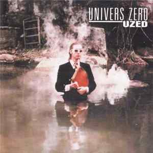 Univers Zero - Uzed Album