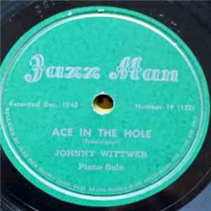 Johnny Wittwer - Ace In The Hole / Two Kinds Of People Album