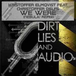 Kristoffer Elmqvist Feat. Christoffer Delfs - We Were Album