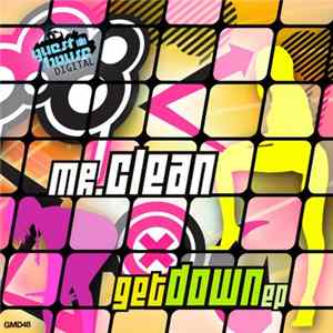 Mr. Clean - Get Down Album