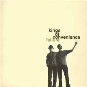 Kings Of Convenience - Failure Album