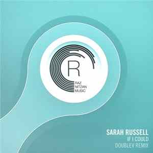 Sarah Russell - If I Could (DoubleV Remix) Album