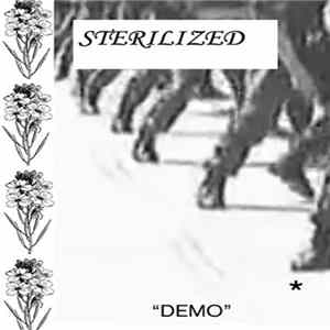 Sterilized - Demo Album