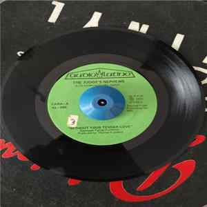 The Judge's Nephews - Without Your Tender Love/ Vuelve Conmigo Amor Album