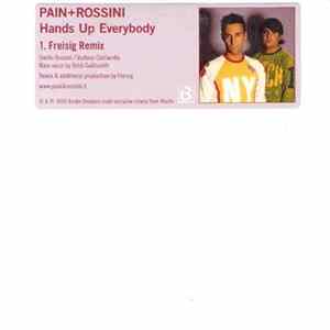 Pain+Rossini - Hands Up Everybody Album