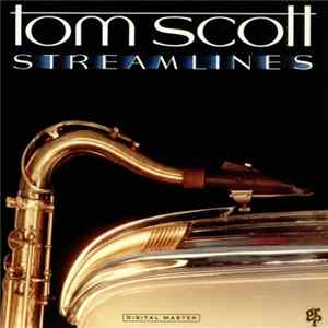 Tom Scott - Streamlines Album