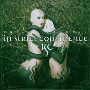 In Strict Confidence - Exile Paradise Album