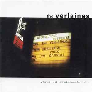 The Verlaines - You're Just Too Obscure For Me... Album