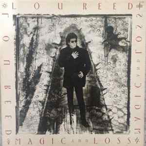 Lou Reed - Magic And Loss Album