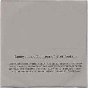Loney, Dear - The Year Of River Fontana Album