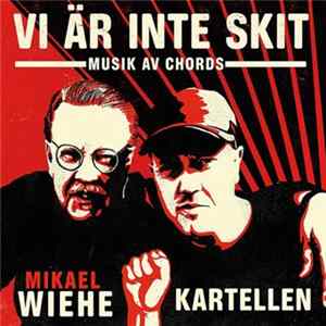 Kartellen - Vi är inte skit Album