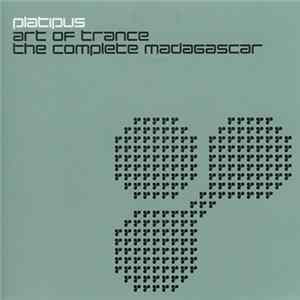 Art Of Trance - The Complete Madagascar Album