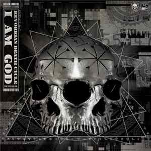 Kevorkian Death Cycle - I Am God Album