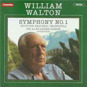 William Walton, Scottish National Orchestra, Sir Alexander Gibson - Symphony No. 1 Album
