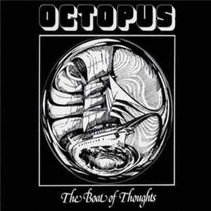 Octopus - The Boat Of Thoughts Album