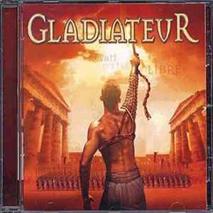 Maxime Le Forestier, Michel Amsellem, Elie Chouraqui - Gladiateur Album