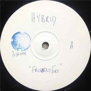 hybrid A.D. - Friendly Fire / Voodoo Junk Album