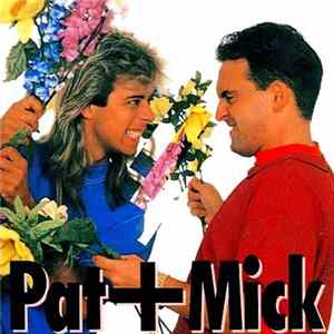 Pat & Mick - Use It Up And Wear It Out Album