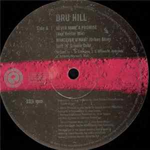 Dru Hill - Never Make A Promise / Whatever You Want Album