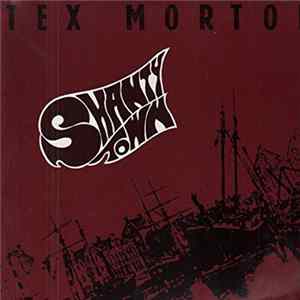 Tex Morton - Shanty Town Album