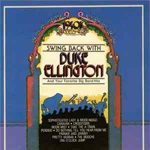 Duke Ellington - Swing Back With Duke Ellington Album