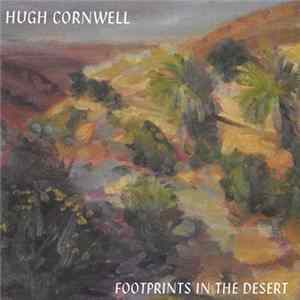 Hugh Cornwell - Footprints In The Desert Album