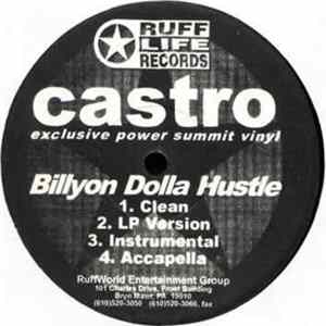 Castro - Billyon Dolla Hustle / The Come Up Album