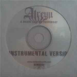 Atreyu - A Death Grip On Yesterday Instrumental Version Album