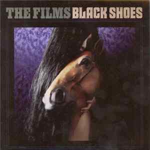 The Films - Black Shoes EP Album