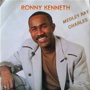 Ronny Kenneth - Medley Ray Charles Album