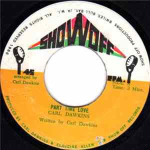 Carl Dawkins - Part Time Love Album