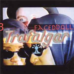 Trafalgar - 3 Faced Doll Album