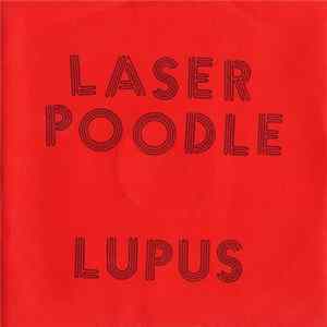 Laser Poodle - Lupus Album
