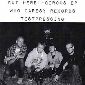 Cut Here! - Circus Ep Album