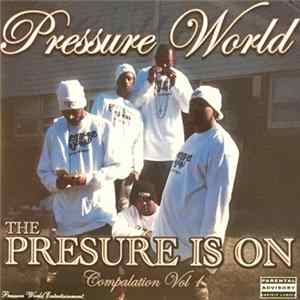Pressure World - The Pressure Is On - Compilation Vol 1 Album