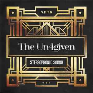 The Un4given - Stereophonic Sound Album