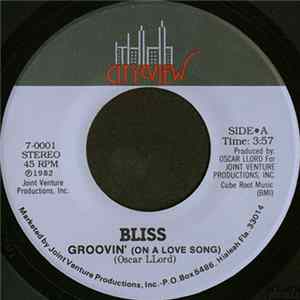 Bliss - Groovin' (On A Love Song) Album