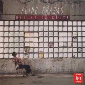 Aline Frazão - Dentro Da Chuva Album