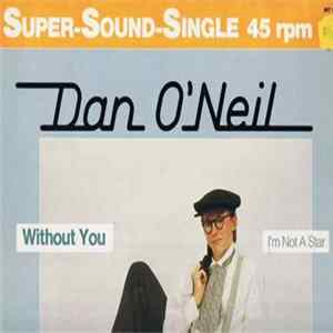 Dan O'Neil - Without You Album