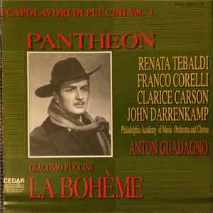 Giacomo Puccini - Renata Tebaldi • Franco Corelli • Clarice Carson • John Darrenkamp • Philadelphia Academy of Music Orchestra, Anton Guadagno - La Bohème Album