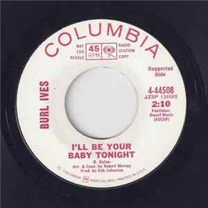 Burl Ives - I'll Be Your Baby Tonight Album